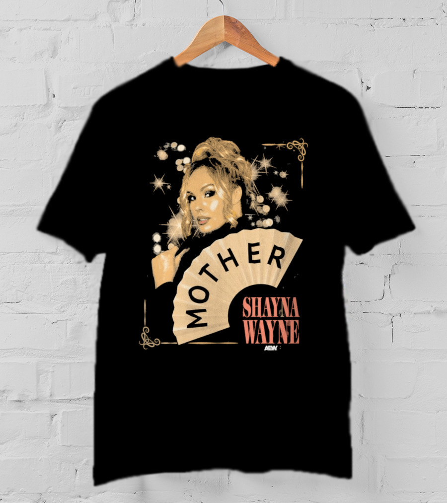 Shayna Wayne Mother Fan Artwork With Glamorous T-Shirt