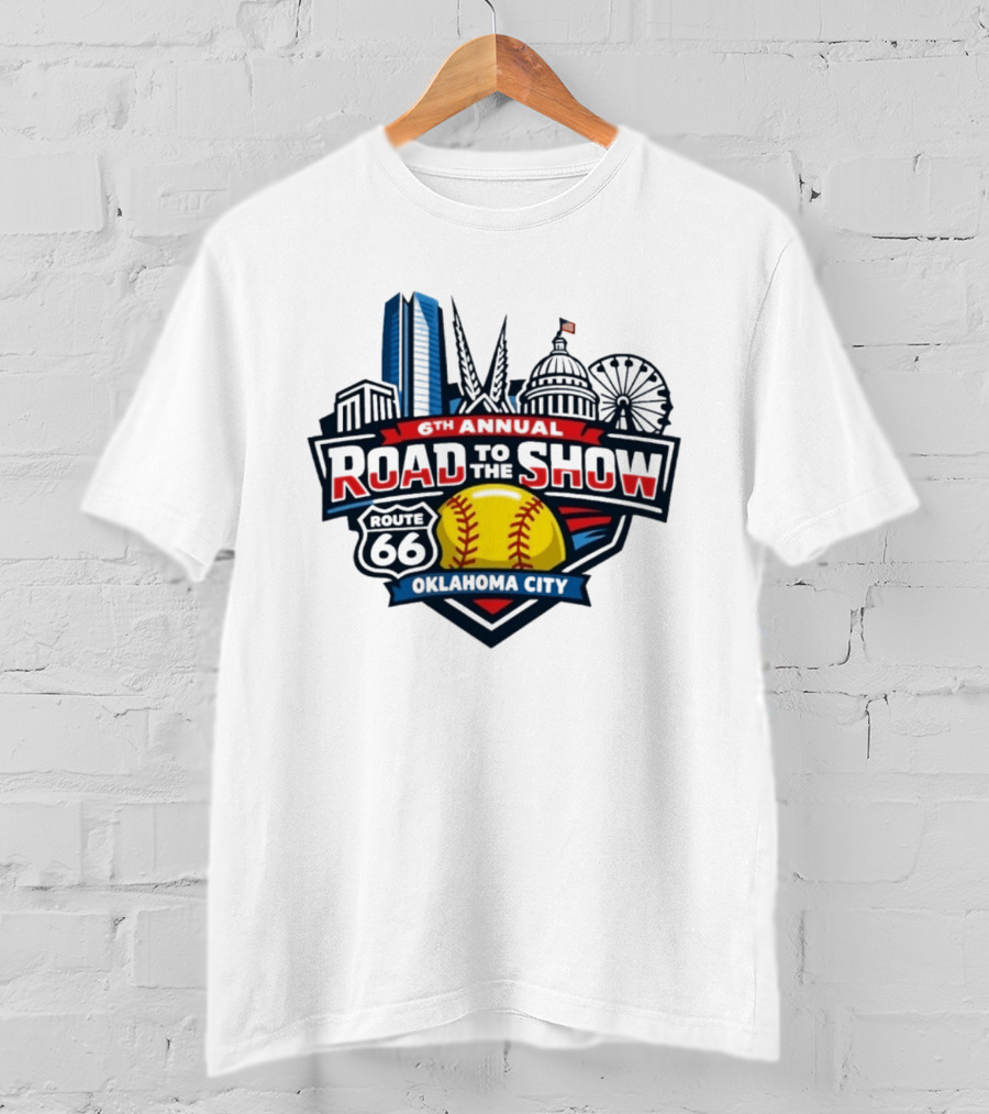 6th Annual Road To The Show Route 66 Oklahoma City T-Shirt
