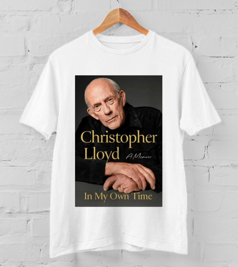 Christopher Lloyd A Memoir In My Own Time Available 10.27.26 T-Shirt