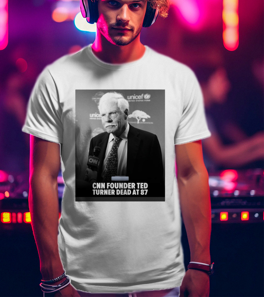CNN Founder Ted Turner Dead At 87 UNICEF Interview T-Shirt