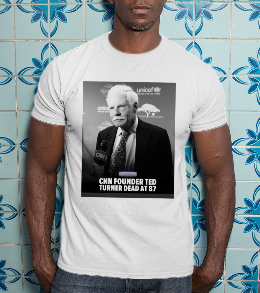 CNN Founder Ted Turner Dead At 87 UNICEF Interview T-Shirt