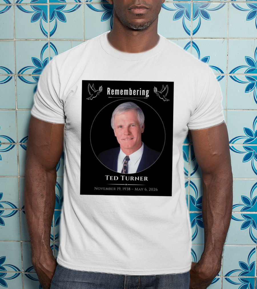 Ted Turner Memorial November 19 1938 May 6 2026 T-Shirt