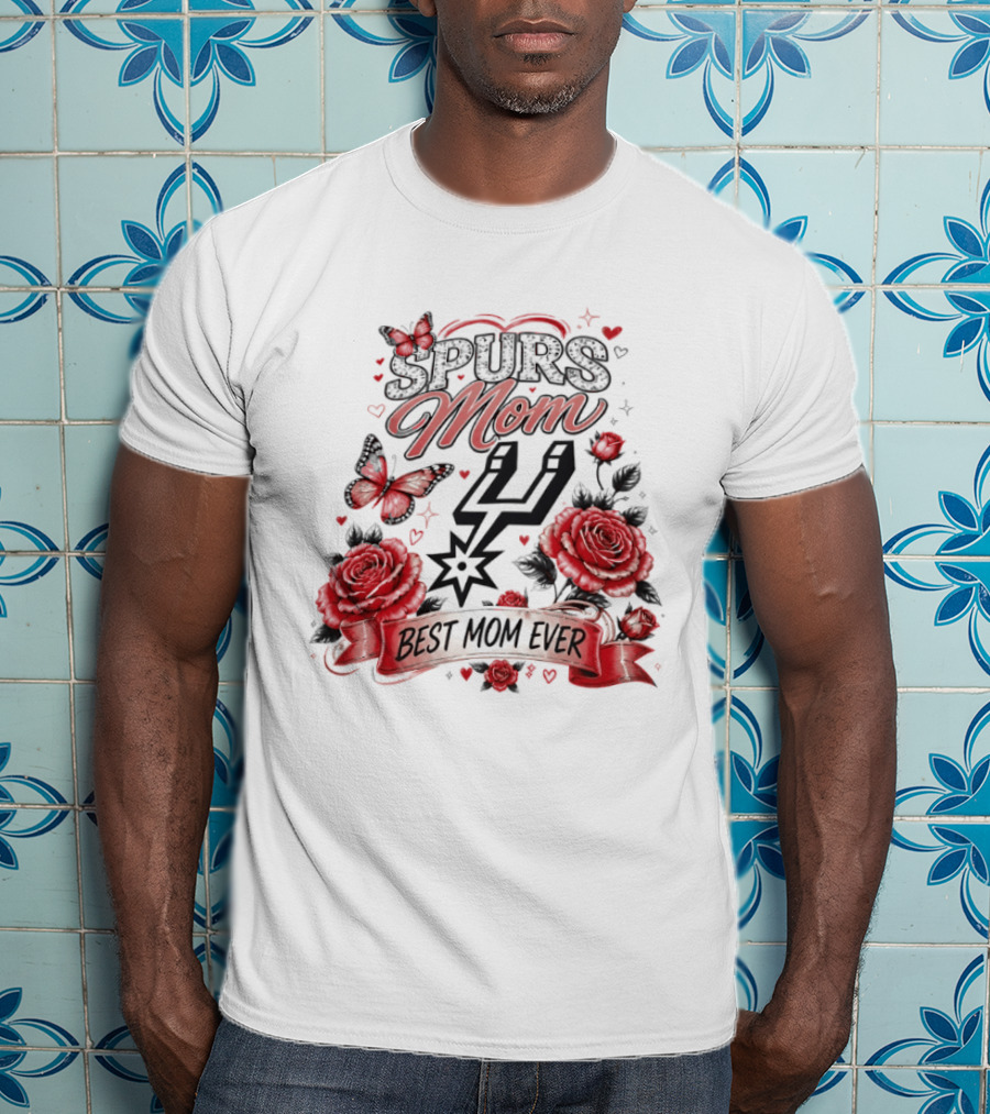 San Antonio Spurs Mom Best Mom Ever Mother's Day Flowers And Butterfly T-Shirt