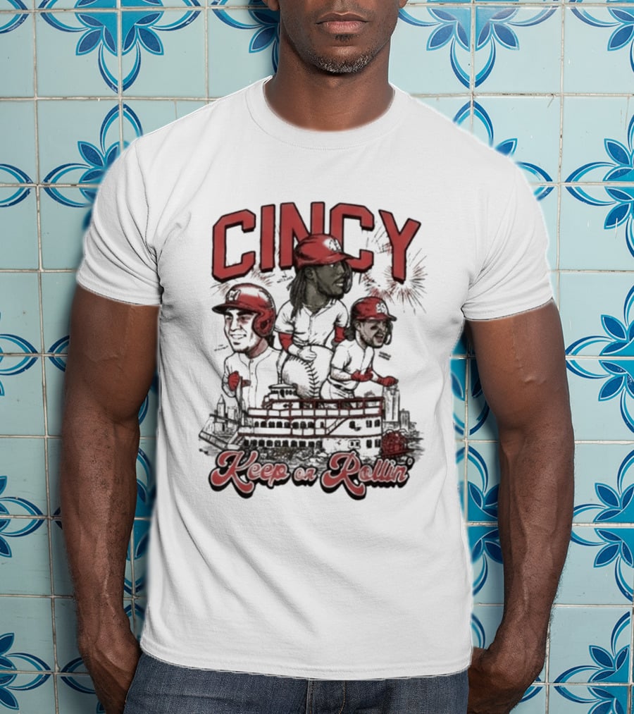 Cincy Keep On Rollin Ted Karras FC Cincinnati 513 Day T-Shirt
