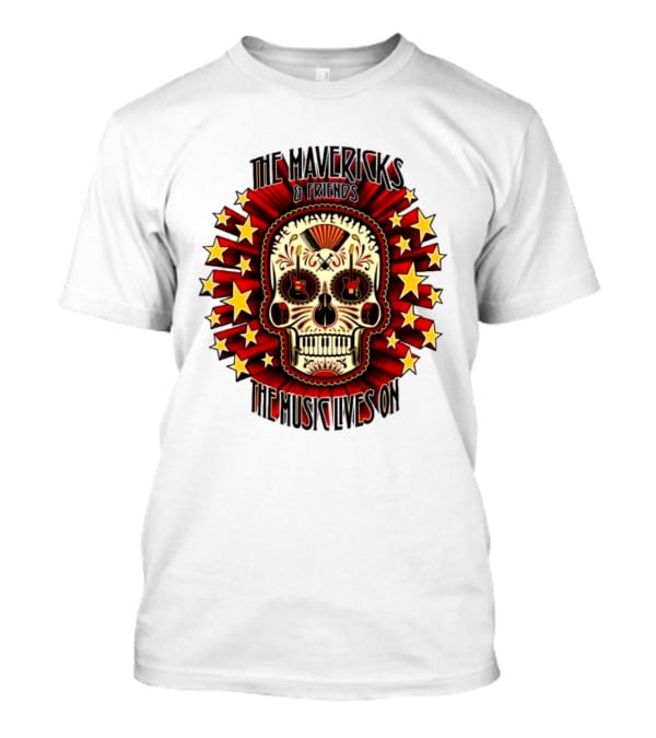 The Mavericks The Music Lives On 2026 Tour ...T-Shirt 