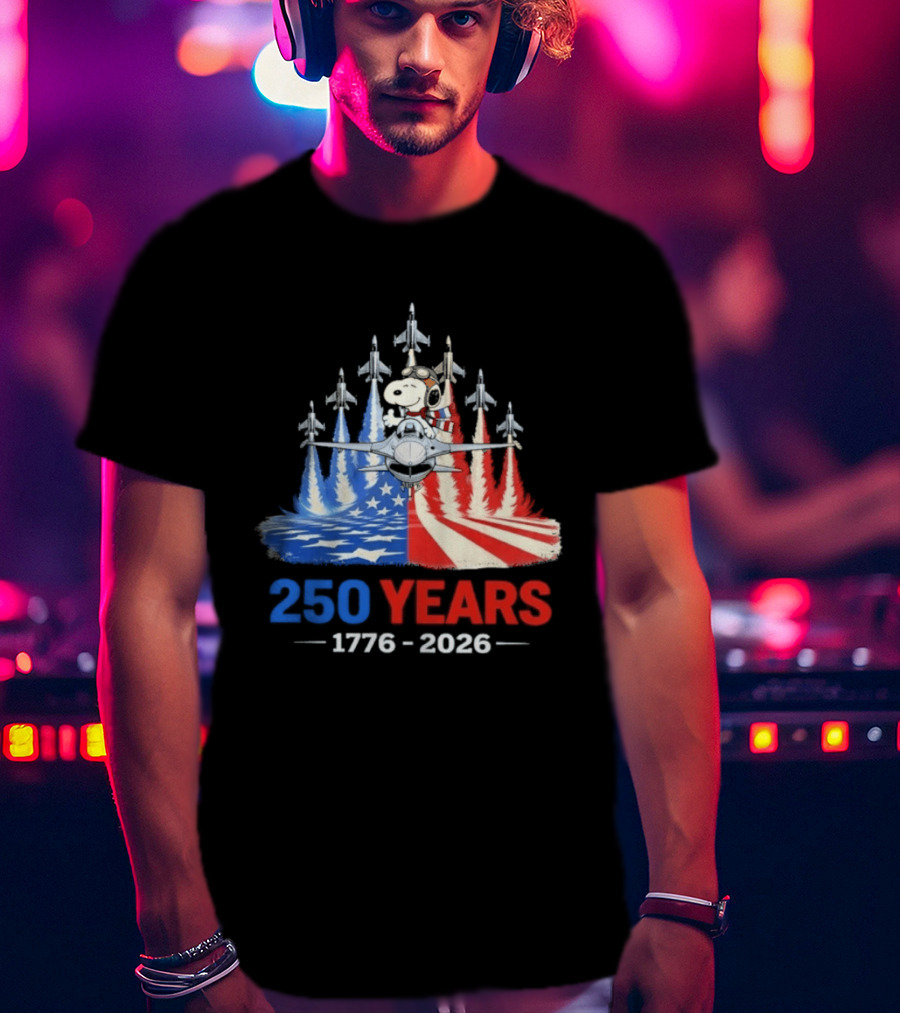 250 Years 1776 2026 Snoopy American Flag Jets T-Shirt