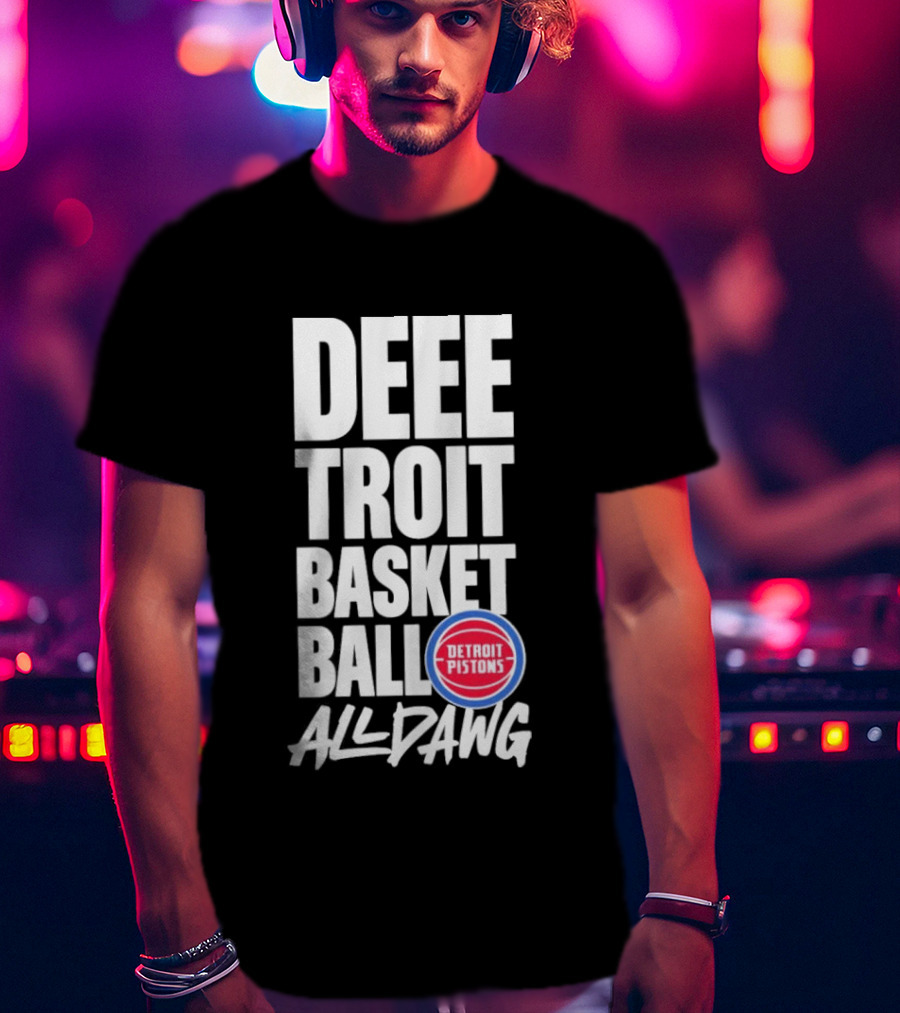 Detroit Pistons Deeetroit Basketball All Dawg T-Shirt