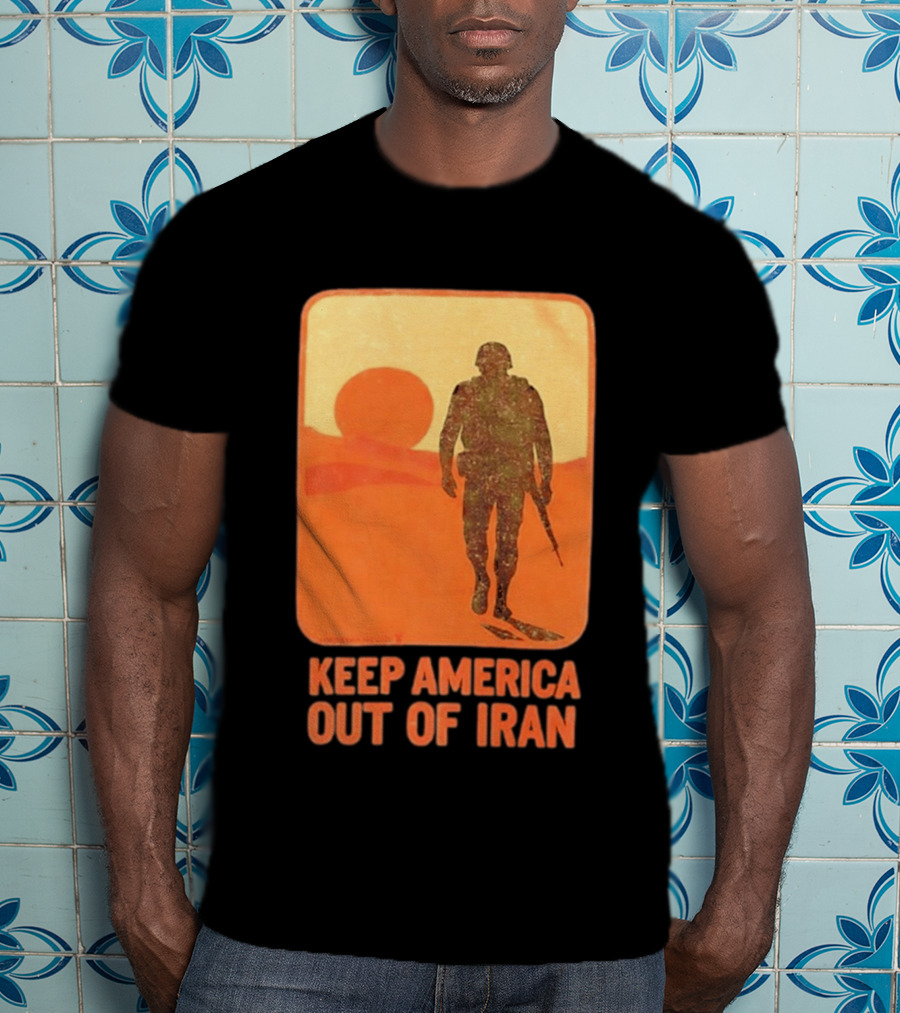 Keep America Out Of Iran Soldier Silhouette Desert Sunset Scene T-Shirt