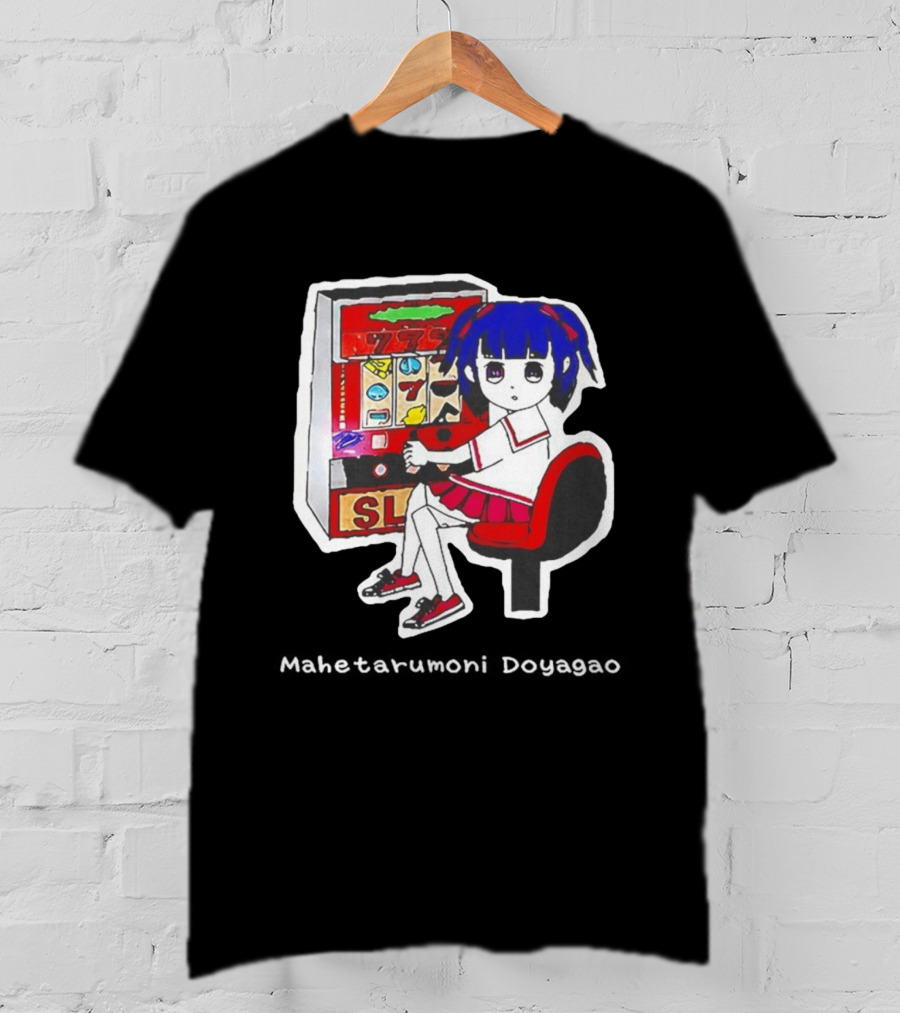 Production Jinrikisha Mahetarumoni Doyagao Anime Girl Slot Machine Seven Seven Seven T-Shirt