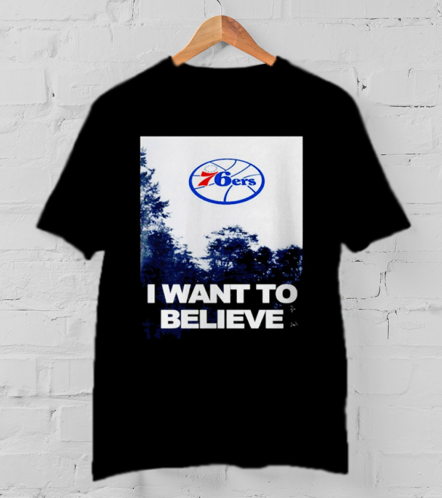 Philadelphia 76ers 6ers I Want To Believe UFO Basketball T-Shirt
