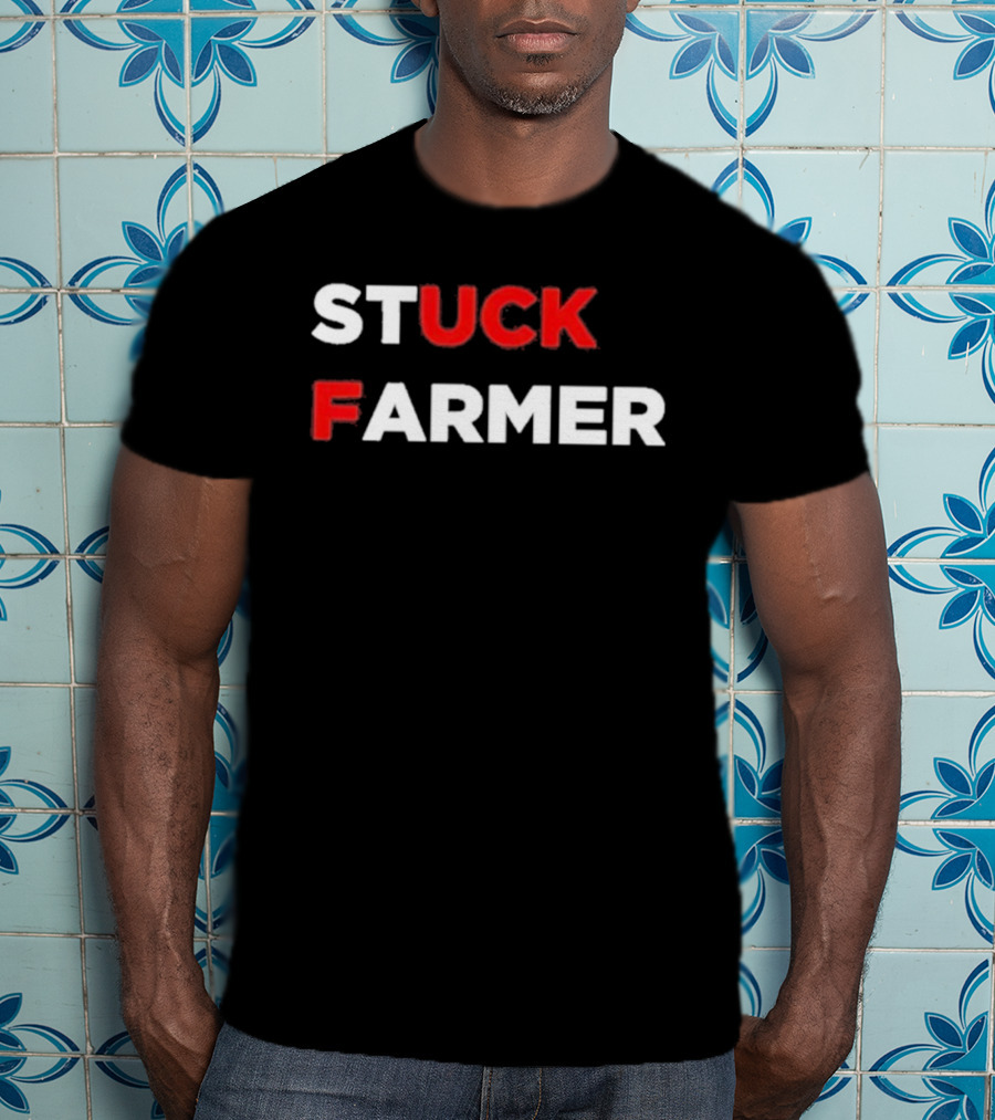 Stuck Farmer T-Shirt