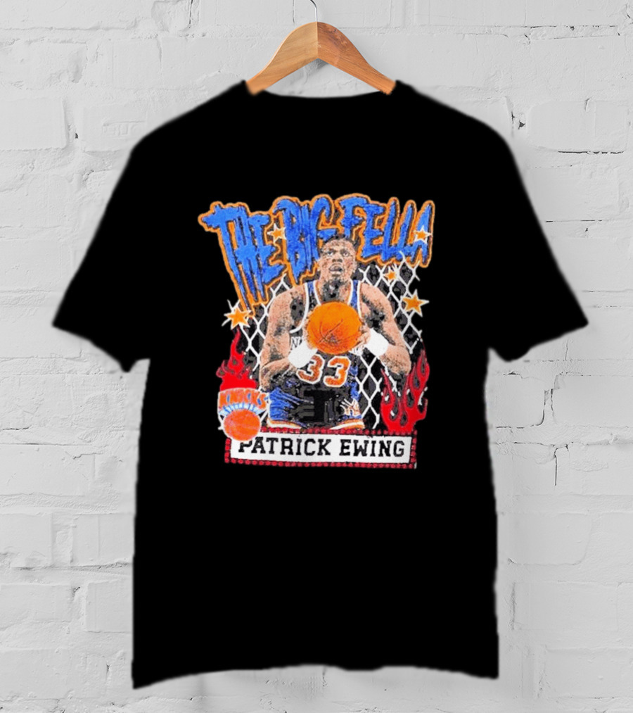 The Big Fella Patrick Ewing 33 New York Knicks Basketball Legend T-Shirt