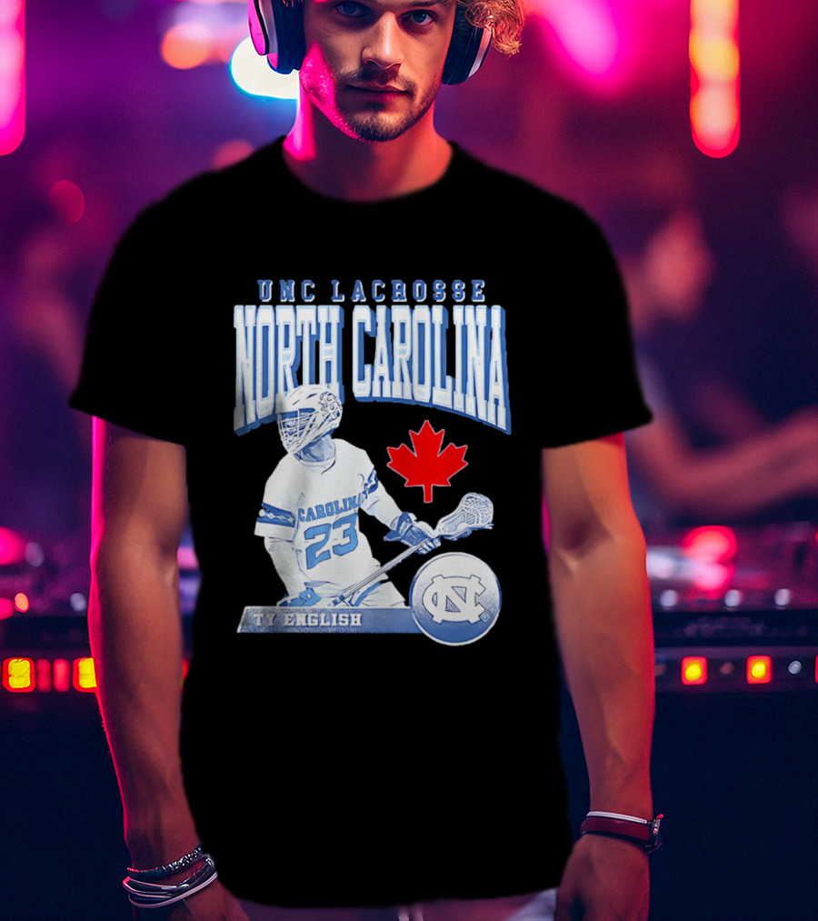 UNC Lacrosse Ty English North Carolina 23 Canadian Maple Leaf T-Shirt