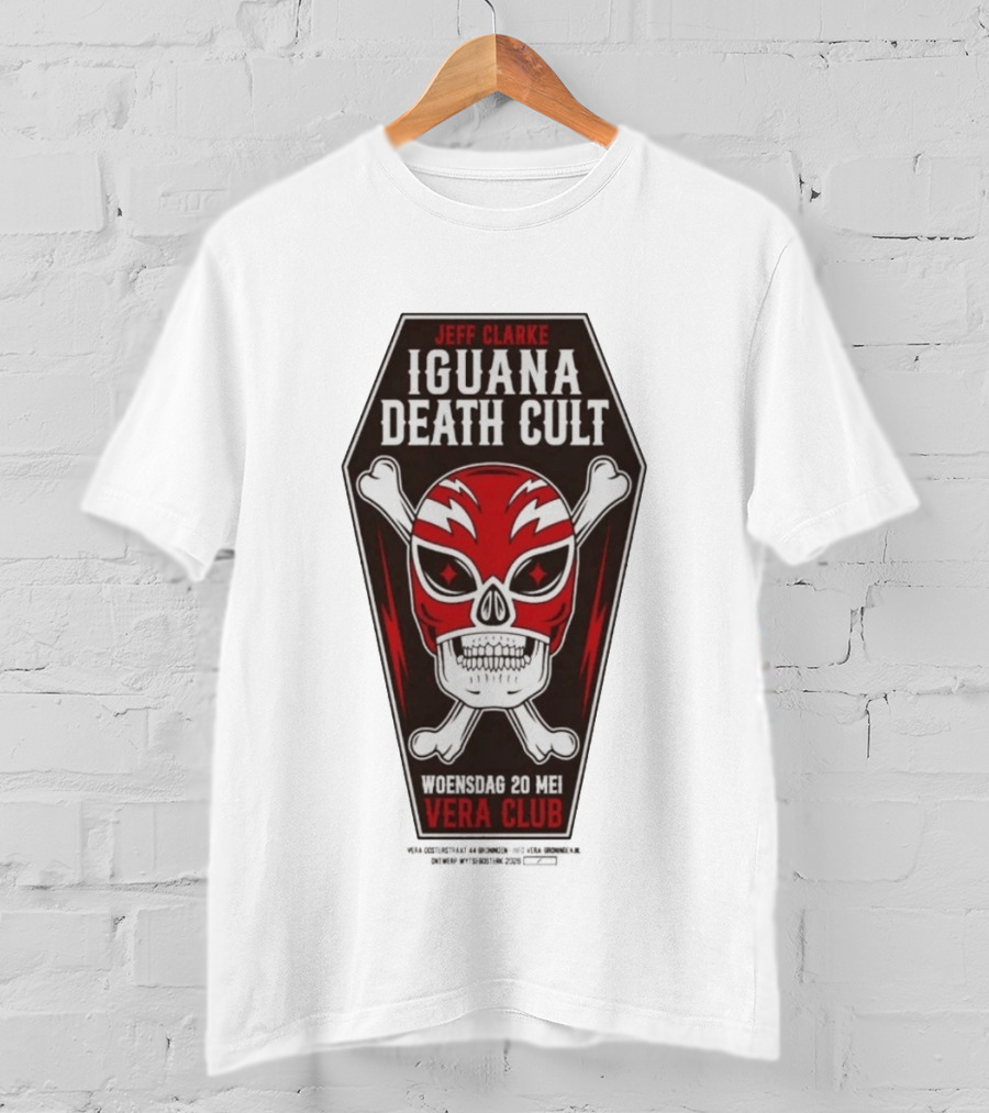 Jeff Clarke Iguana Death Cult Woensdag 20 Mei Vera Club T-Shirt