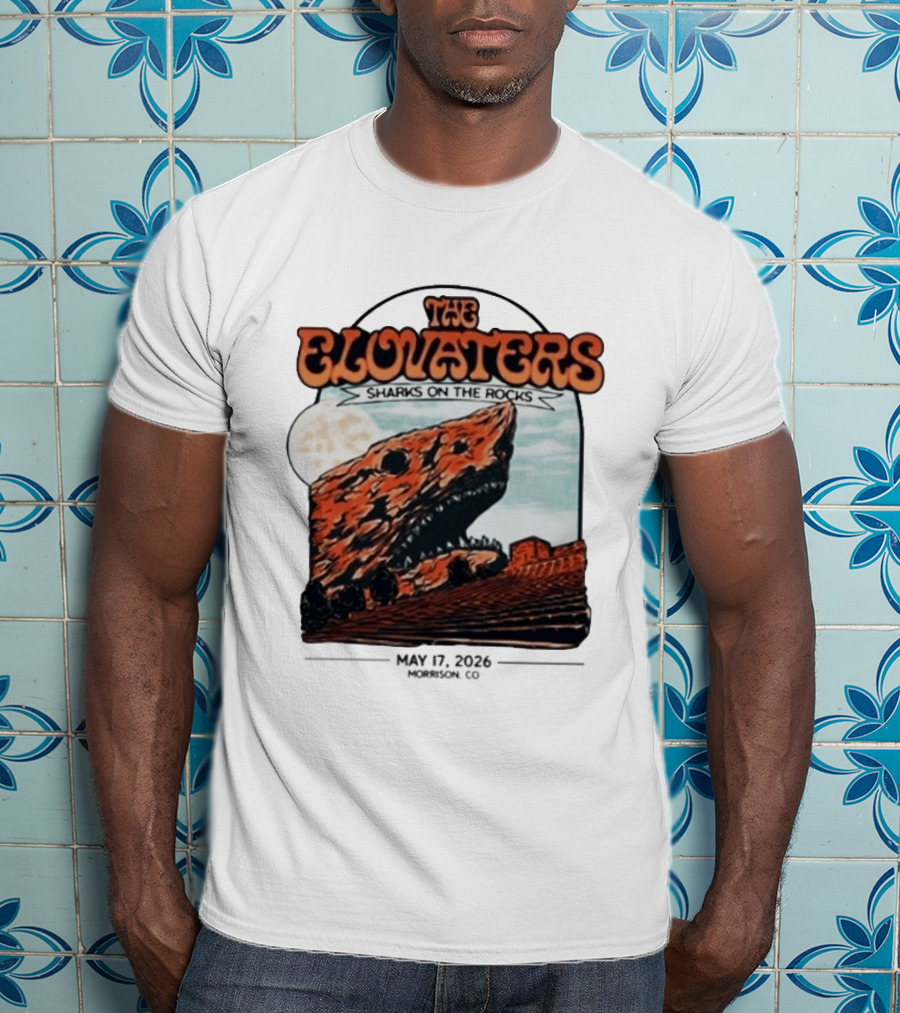 The Elovaters Sharks On The Rocks Red Rocks Amphitheatre 5 17 26 T-Shirt