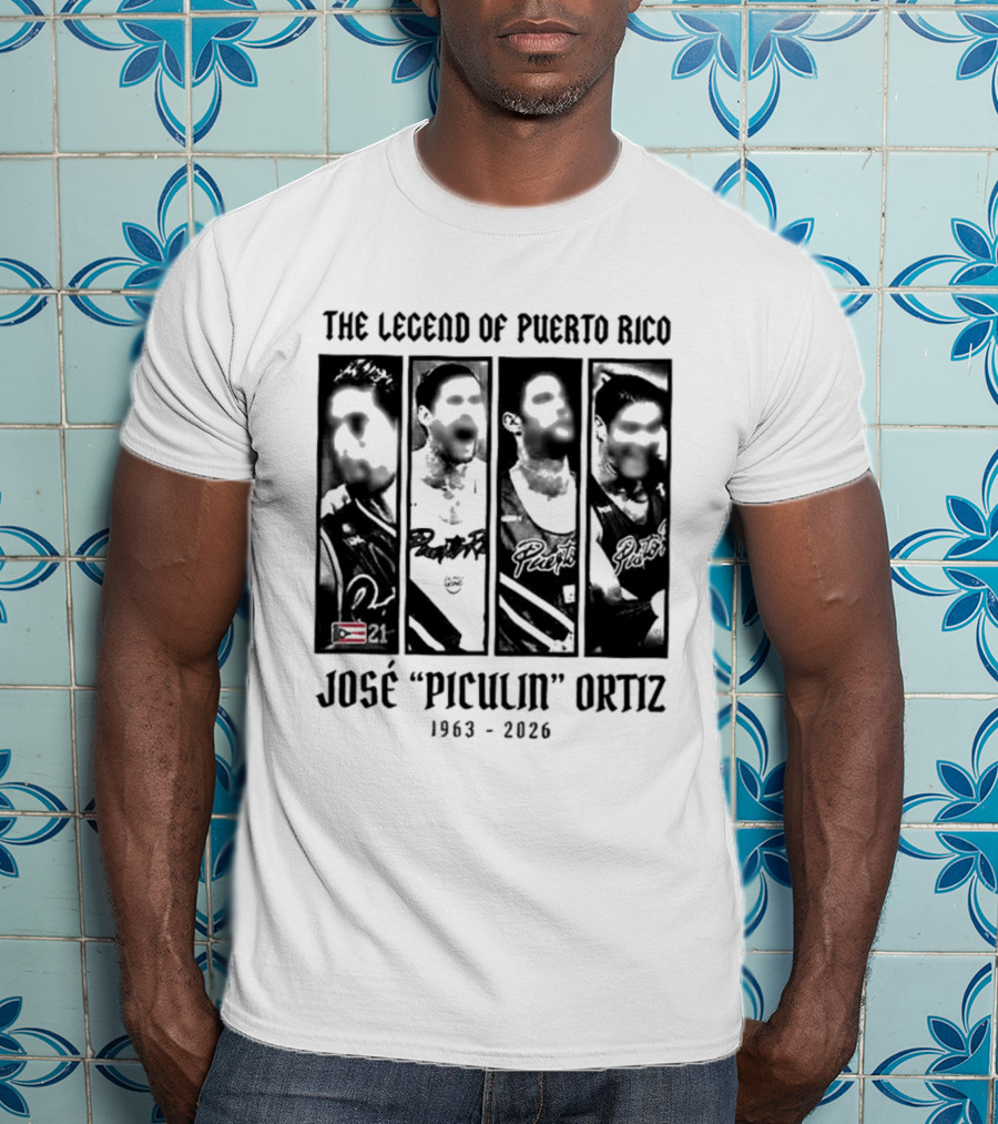 The Legend Of Puerto Rico José "Piculín" Ortiz 1963 2026 T-Shirt