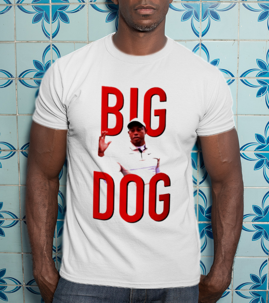 Tiger Woods Big Dog Meme Red Text Sports T-Shirt