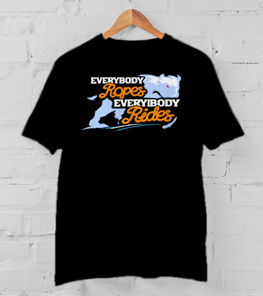 Buffalo Sabres Everybody Ropes Everybody Rides T-Shirt