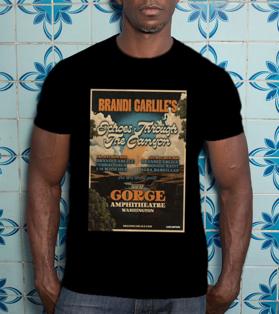 Brandi Carlile Echoes Through The Canyon Live At Gorge Amphitheatre Washington May 29 30 2026 T-Shirt