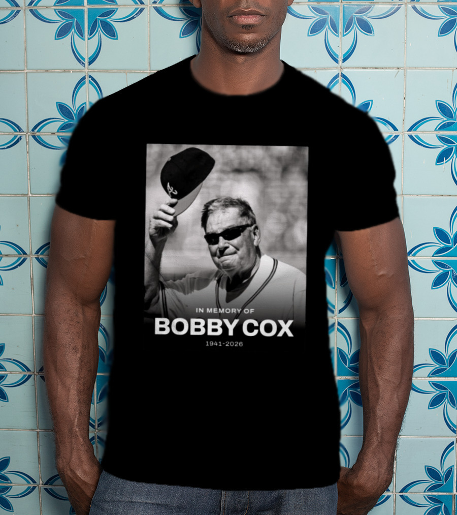 In Memory Of Bobby Cox 1941 2026 T-Shirt