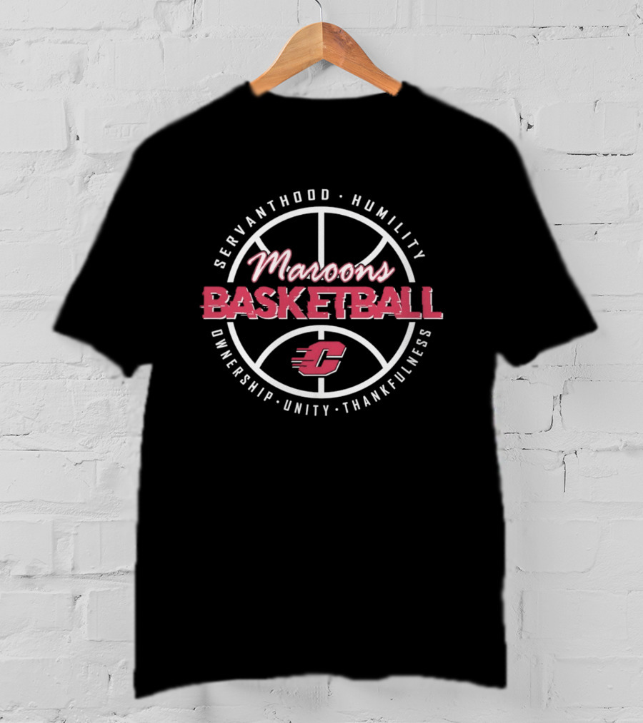 Maroons Basketball Servanthood Humility Ownership Unity Thankfulness T-Shirt