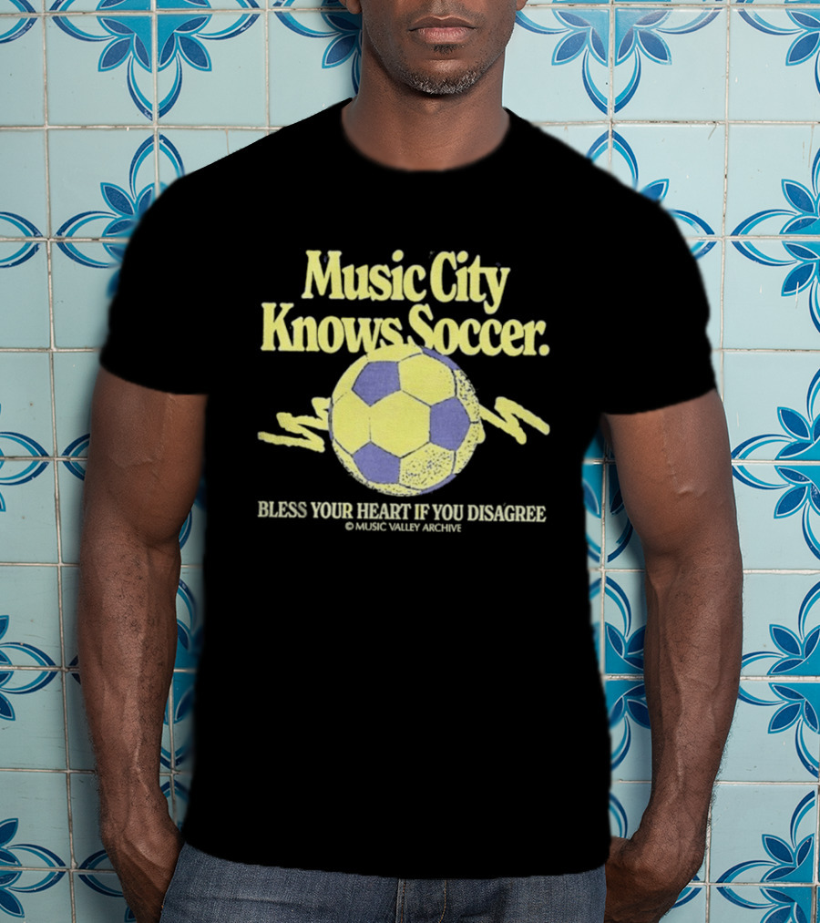 Music City Knows Soccer Bless Your Heart If You Disagree Soccer Ball T-Shirt