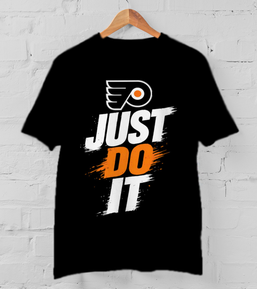 Philadelphia Flyers Just Do It NHL Team Spirit T-Shirt