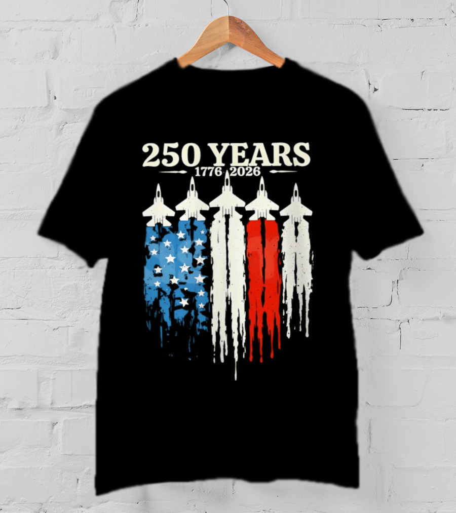 250 Years 1776 2026 USA Semiquincentennial Jets And Flag T-Shirt