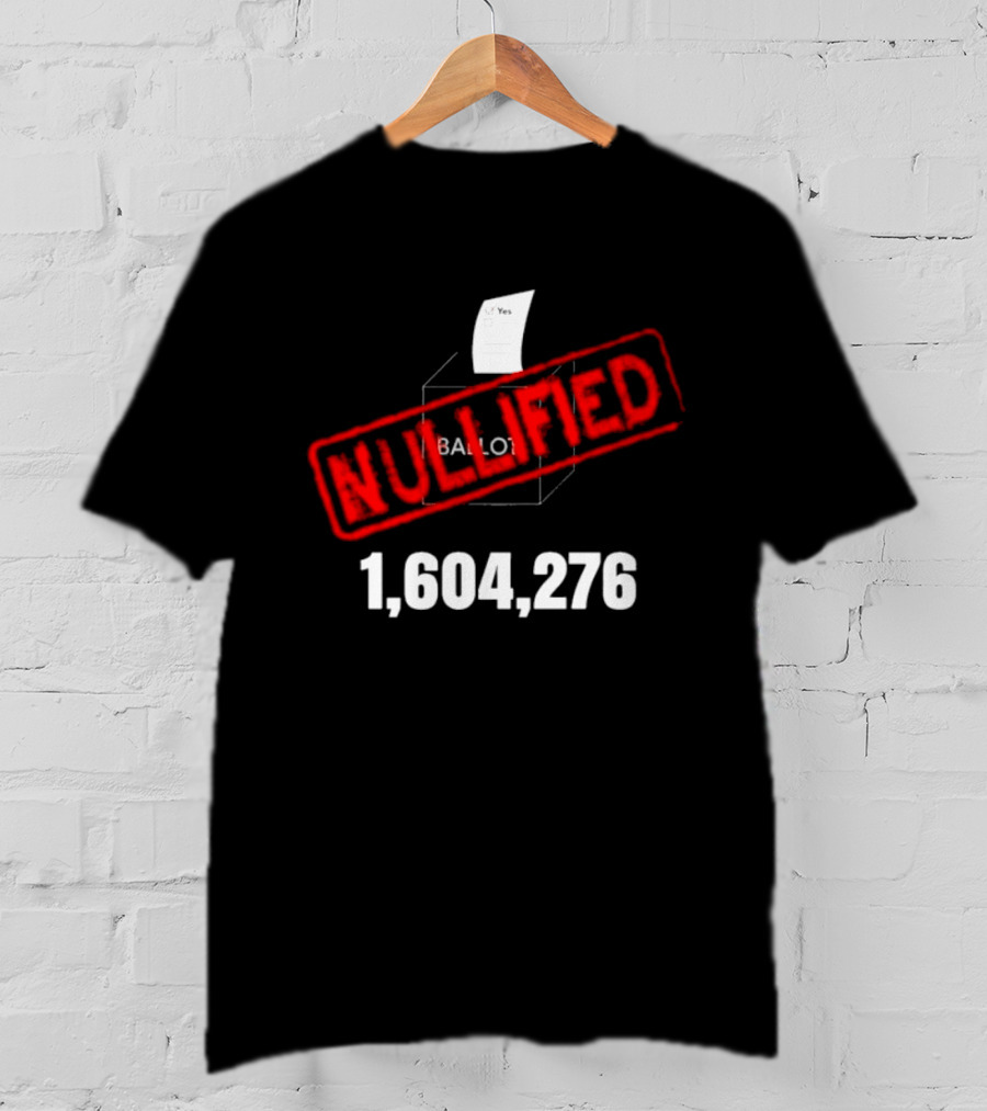 Virginia Ballot Box Nullified 1,604,276 Protest Redistricting T-Shirt