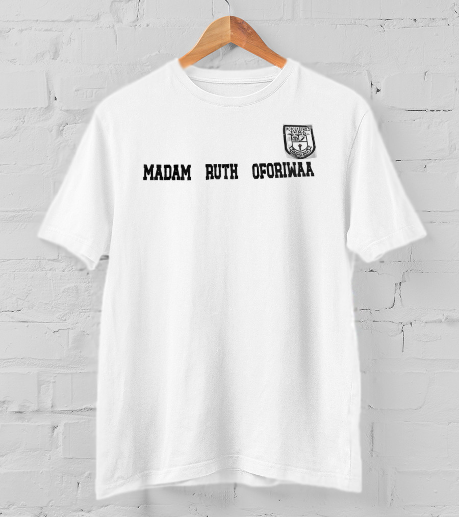 Madam Ruth Oforiwaa Crest Design Kotobabi No 2 Junior High School Ghana T-Shirt
