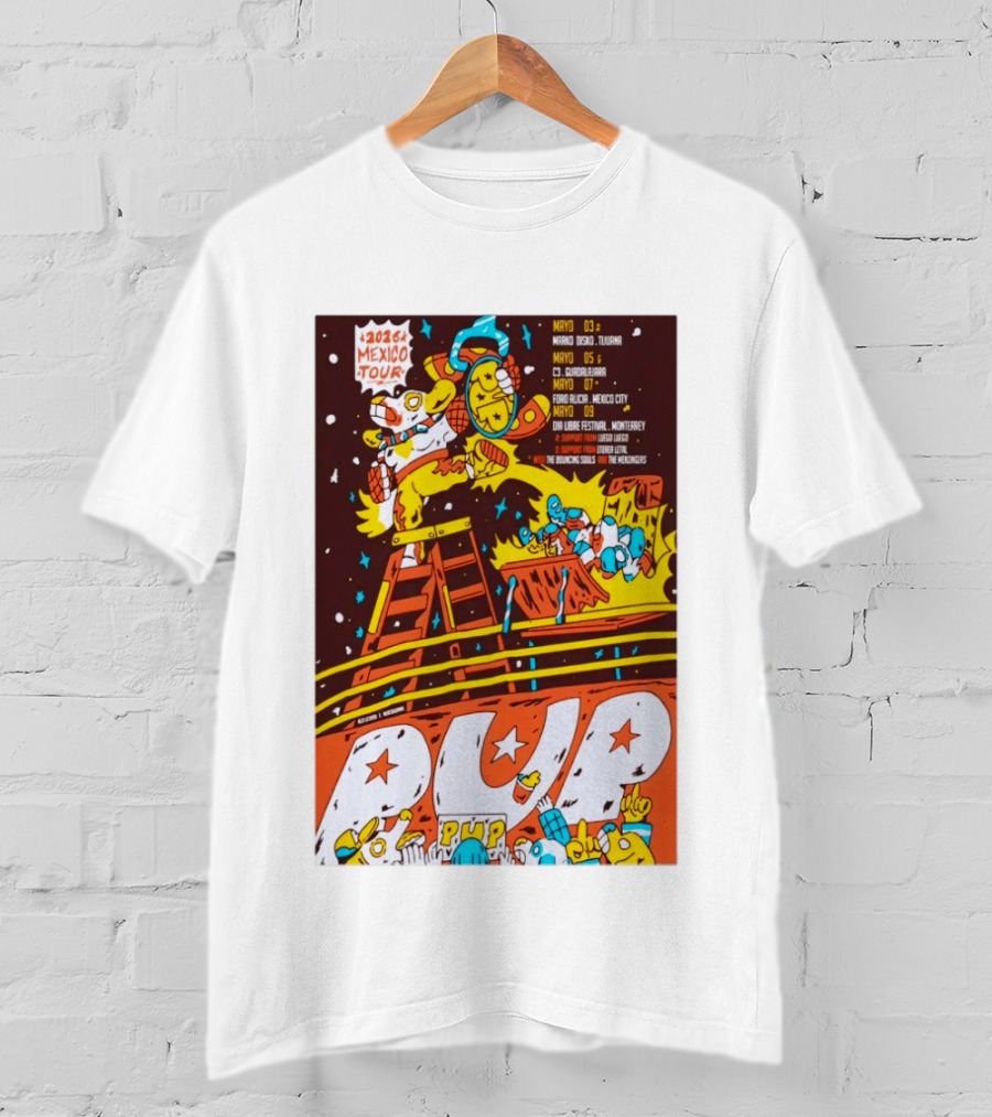 2026 Mexico Tour PUP Foro Indio Tijuana Guadalajara Mexico City Monterrey Show May 7 Headliner Bouncing Souls Mezcales T-Shirt
