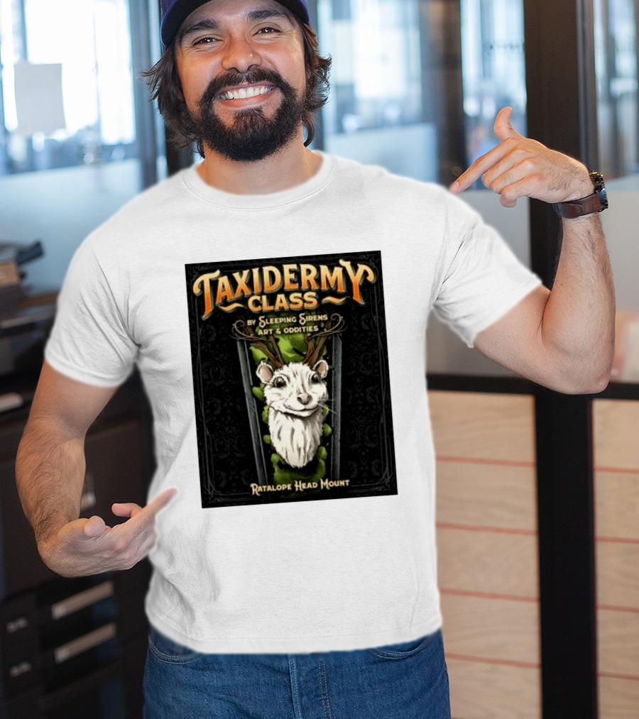 Taxidermy Class Sleeping Sirens Art Oddities Ratalope Head Mount T-Shirt