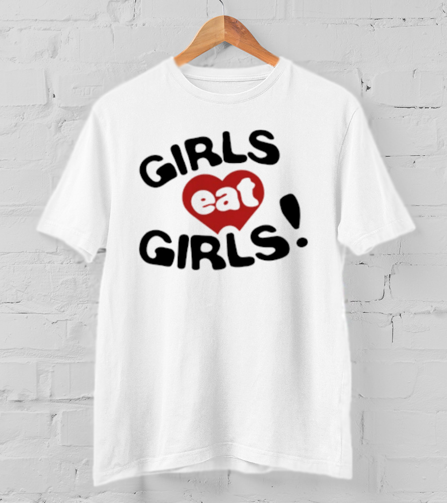 GIRLS Eat GIRLS Heart T-Shirt
