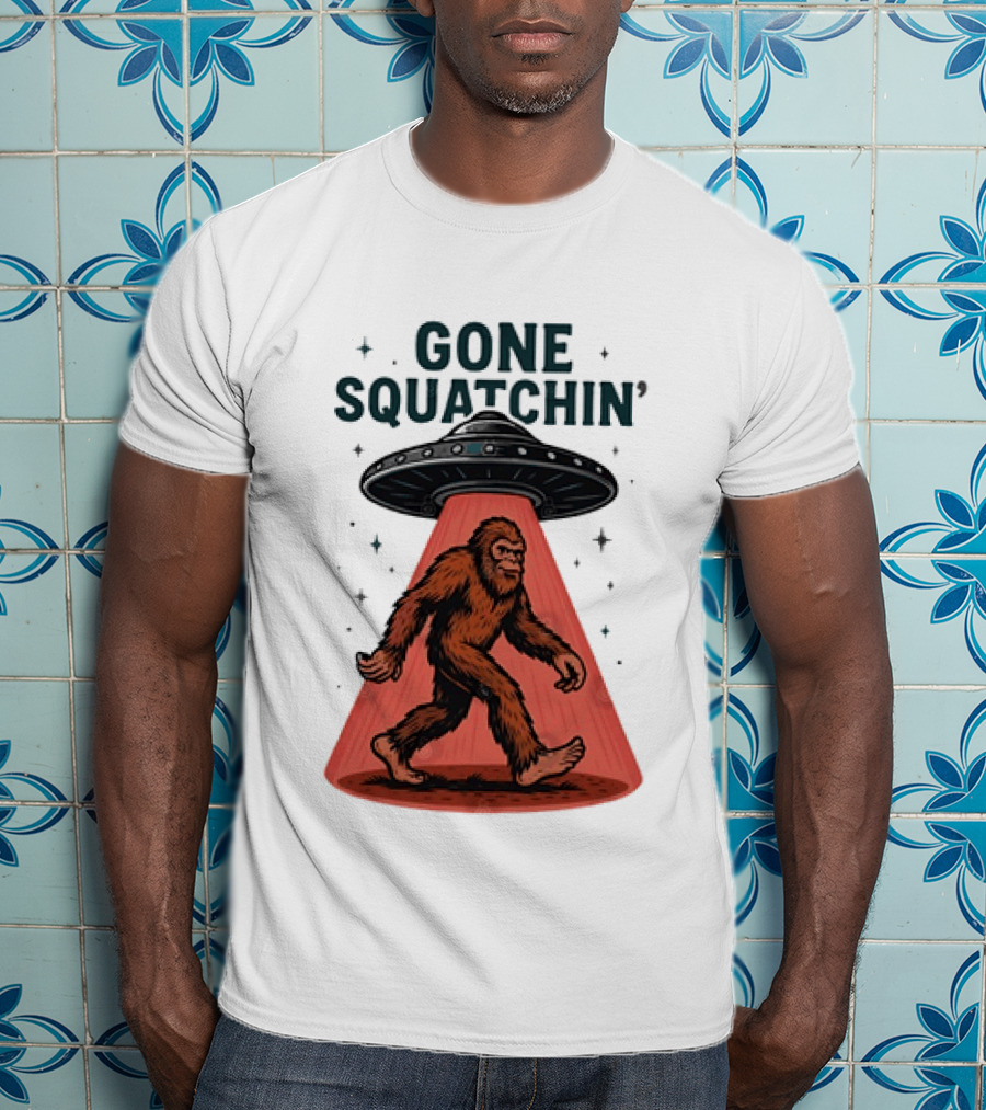 Gone Squatchin' Bigfoot Sasquatch UFO Abduction Beam T-Shirt
