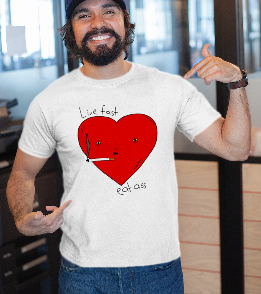 Live Fast Eat Ass Heart Smoking Cartoon T-Shirt