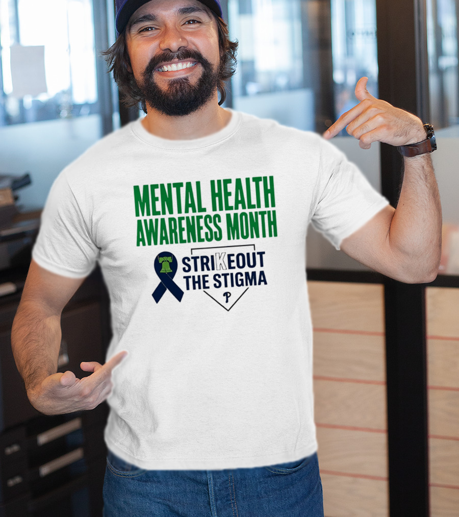 Philadelphia Phillies Mental Health Awareness Month Strikeout The Stigma T-Shirt