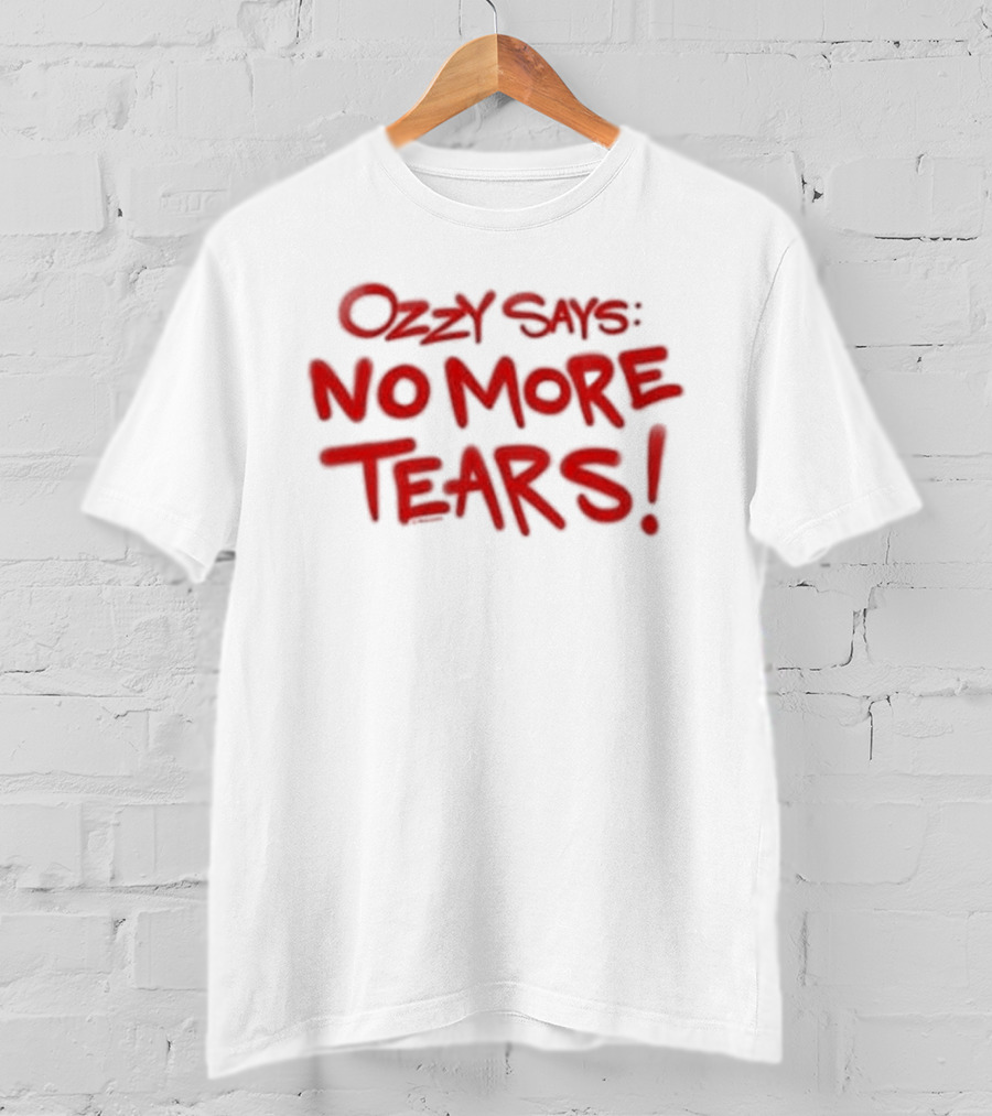 Ozzy Says No More Tears Toddler Red T-Shirt