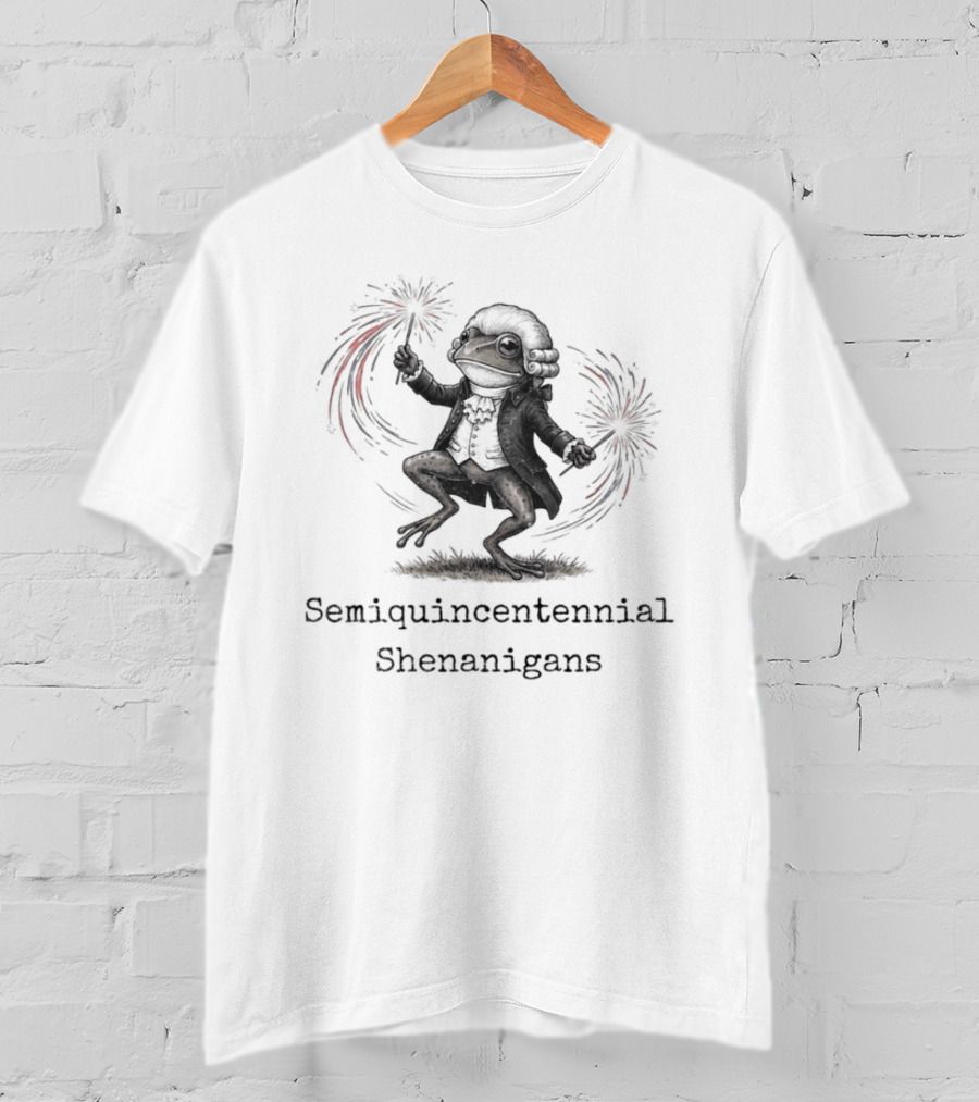 Frog Semiquincentennial Shenanigans Fireworks Celebration 250th Anniversary T-Shirt