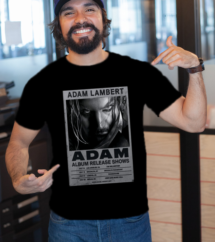 Adam Lambert Album Release Shows 2026 Los Angeles Brooklyn London Berlin T-Shirt