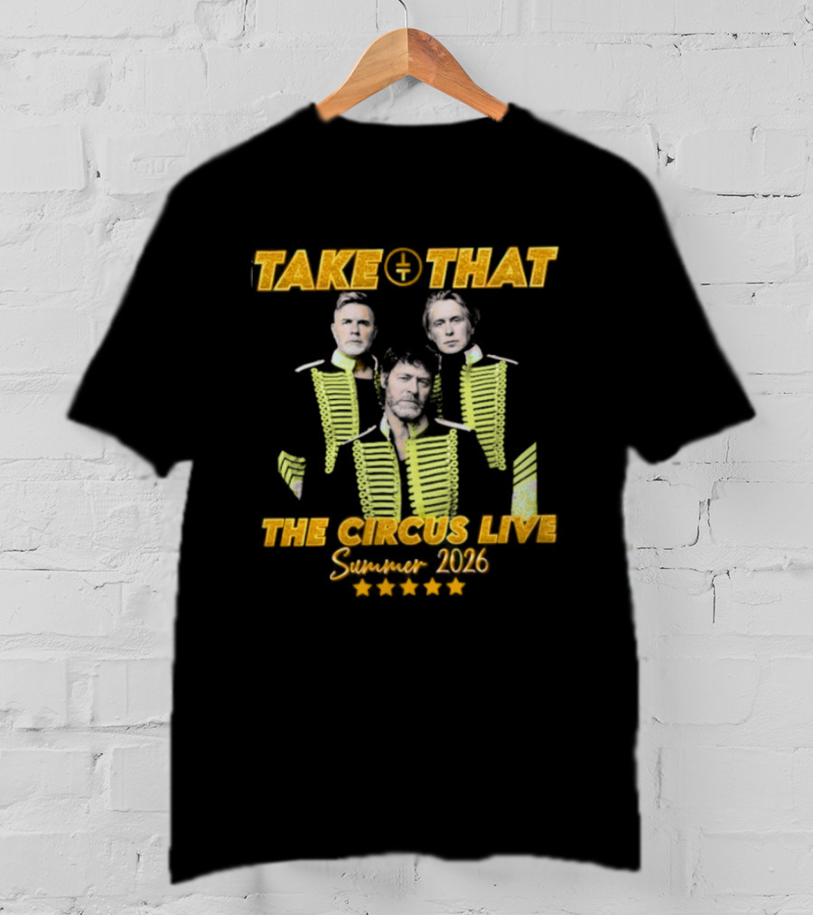 Take That The Circus Live Summer 2026 Tour Concert T-Shirt