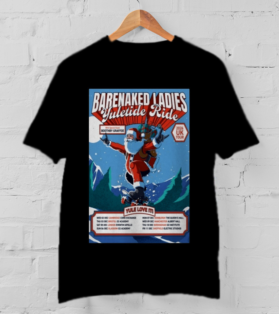 Barenaked Ladies Yuletide Ride UK Tour 2026 Santa With Special Guest Boothby Graffoe T-Shirt