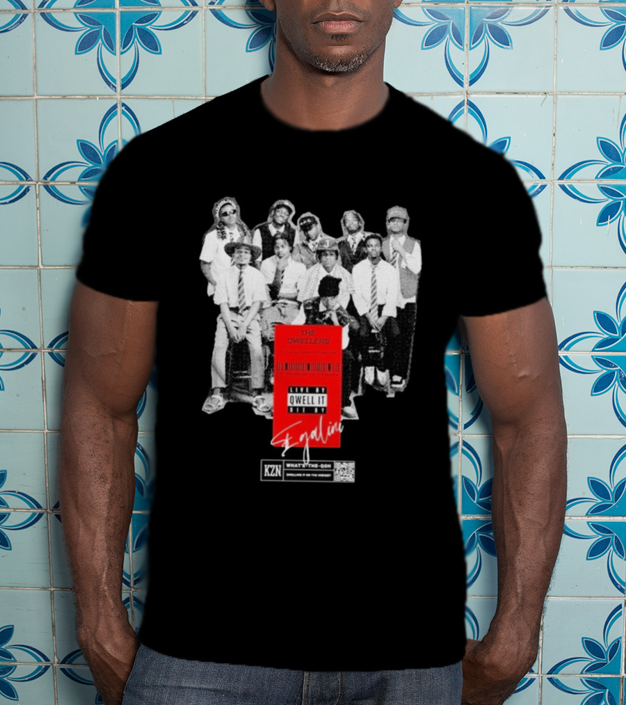 The Qwellers Live By Qwell It Die By Egalini KZN What's The QON Kwelling Is On The Inside T-Shirt