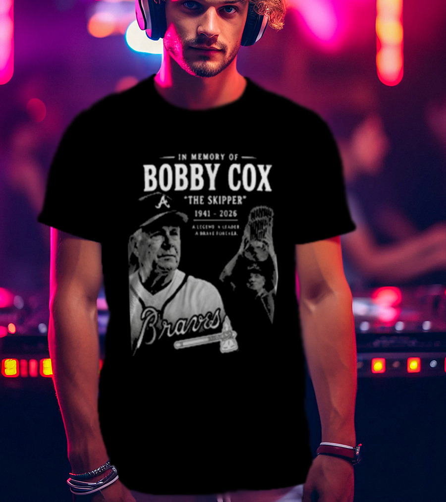 In Memory Of Bobby Cox The Skipper 1941 2026 Braves Legend Baseball Manager T-Shirt