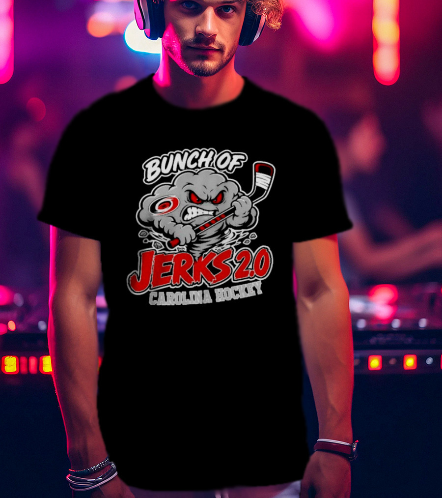 Bunch Of Jerks 2.0 Carolina Hockey Cane Storm T-Shirt