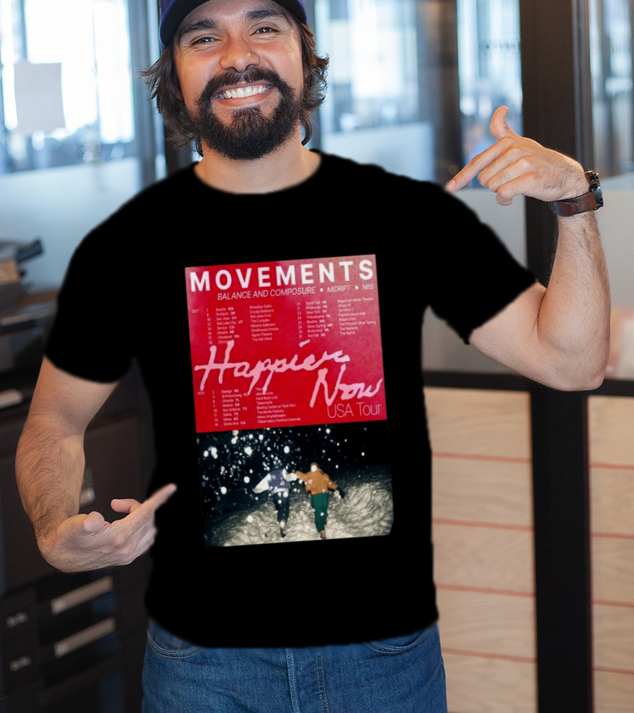 Movements Happier Now USA Tour 2026 Balance And Composure Midrft NIIS Snow Scene T-Shirt