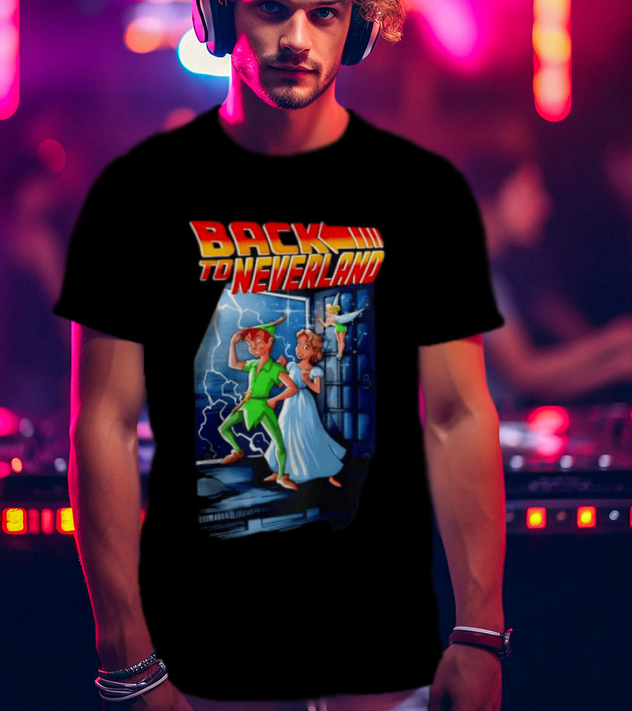 Back To Neverland Peter Pan Wendy Tinkerbell Mashup Back To The Future T-Shirt