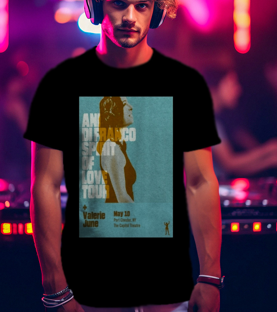 Ani DiFranco Spirit Of Love Tour May 10 Port Chester NY The Capitol Theatre Valerie June T-Shirt
