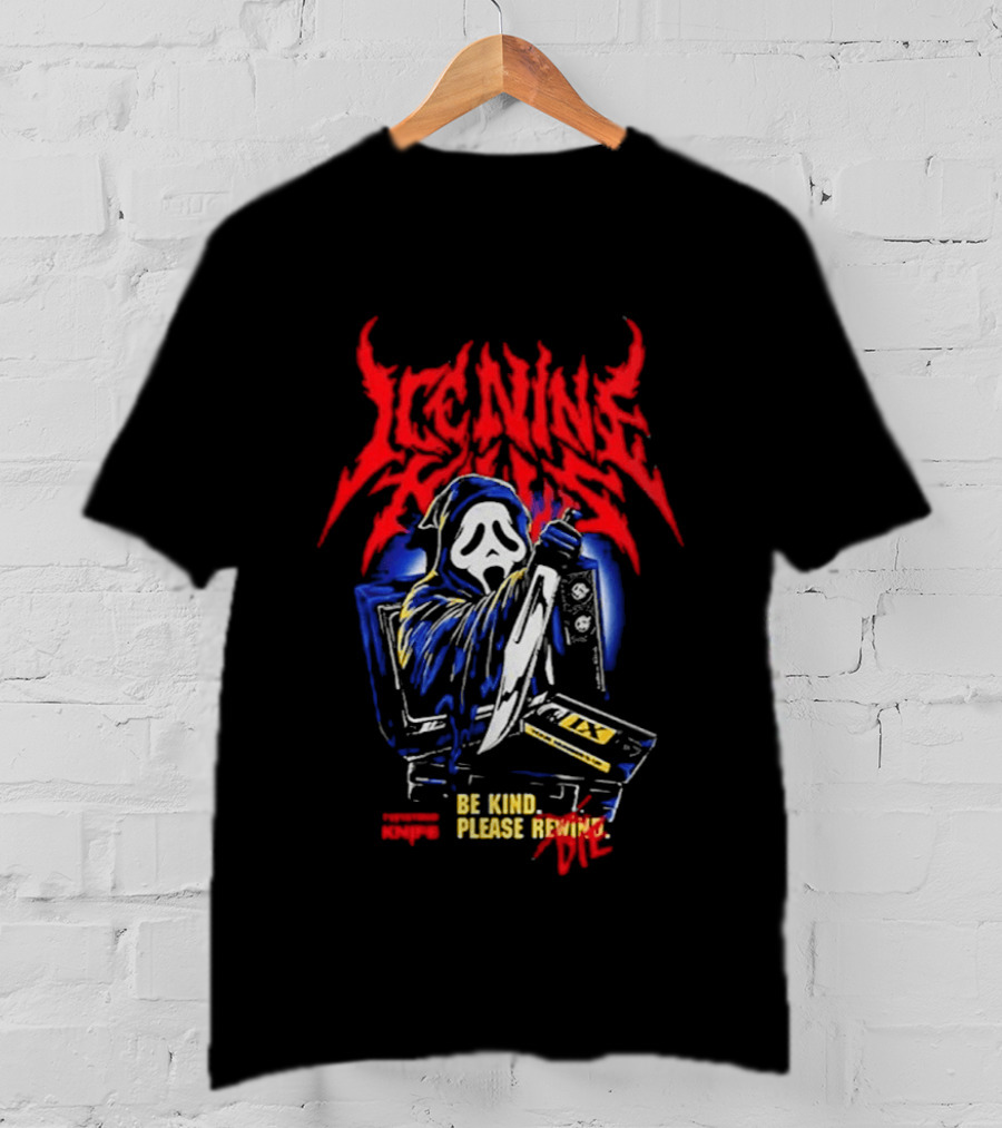 Ice Nine Kills Ghostface Be Kind Please Rewind Stalk Buster Night Mare On The Ninth T-Shirt