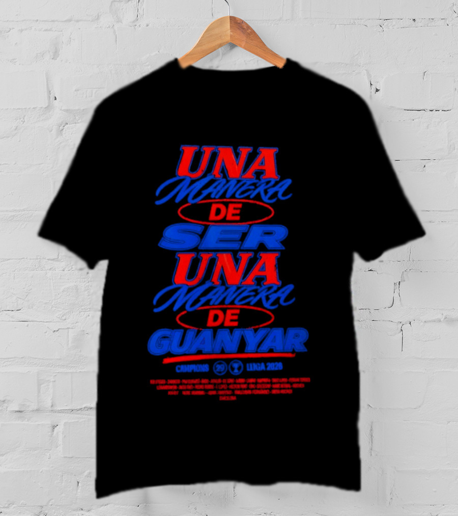Barça FC Barcelona Sempremés UNA Manera De Ser Guanyar 2026 Laliga Winners T-Shirt