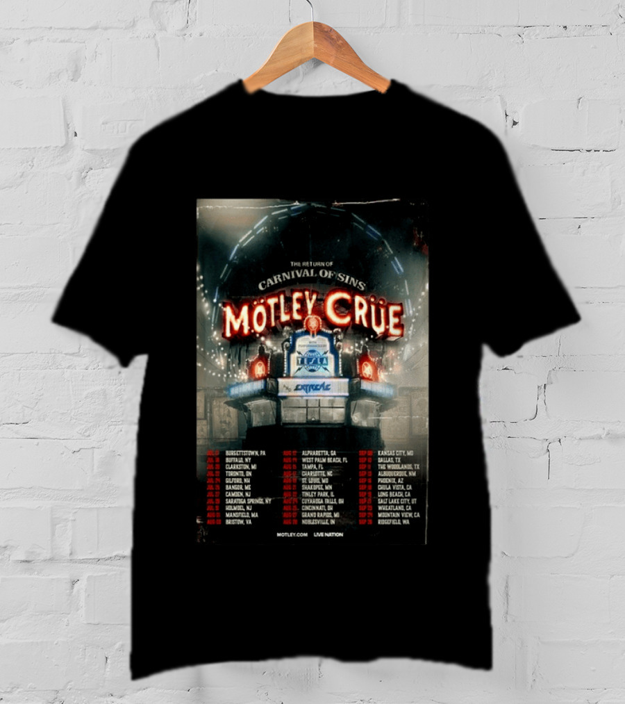 Motley Crue Carnival Of Sins Tour 2026 Featuring Tesla Dates And Locations T-Shirt